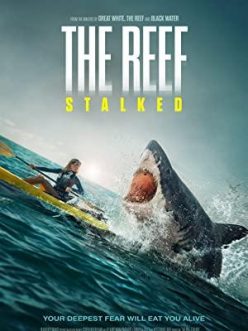 The Reef: Stalked -Seyret